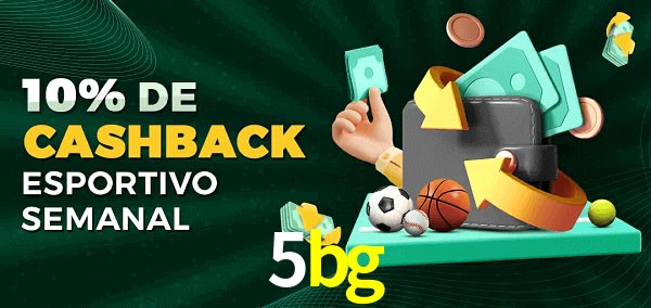 10% de bônus de cashback na 5bg